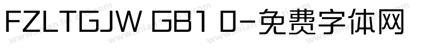 FZLTGJW GB1 0字体转换